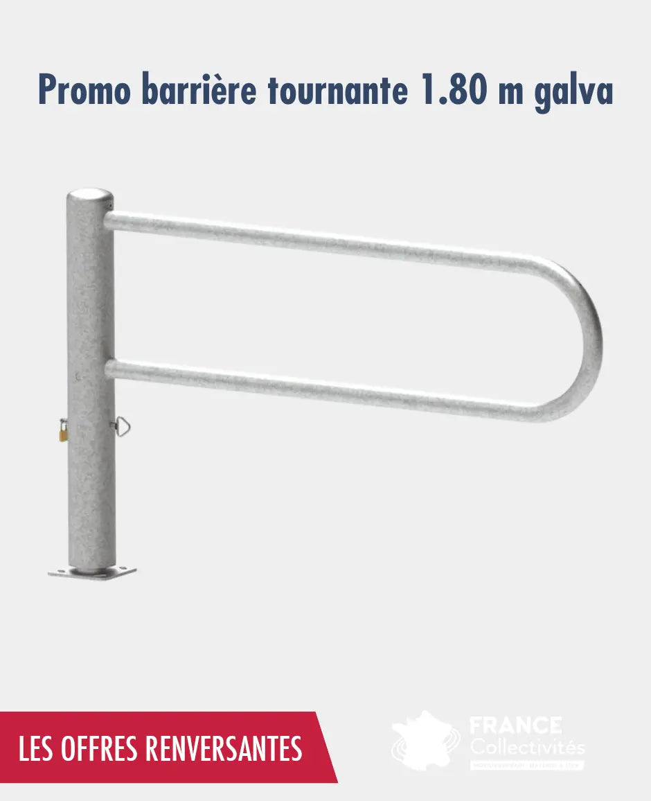 Promo barriere tournante 1.80 m Galva Procity