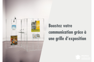 Boostez votre communication grâce à une grille d’exposition