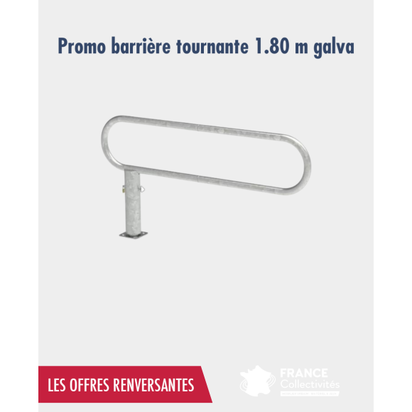 Promo barrière tournante 1.80m galva